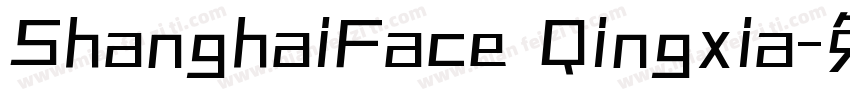 ShanghaiFace Qingxia字体转换